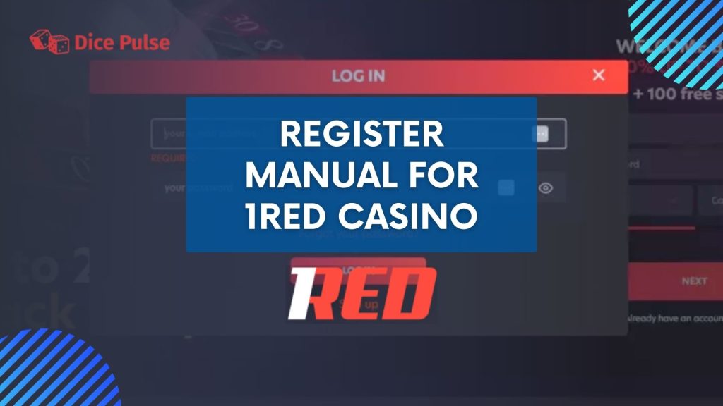 Register Manual for 1Red Casino