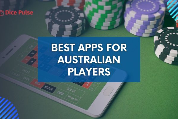 Mobile Gambling: Best Apps for Australian Players