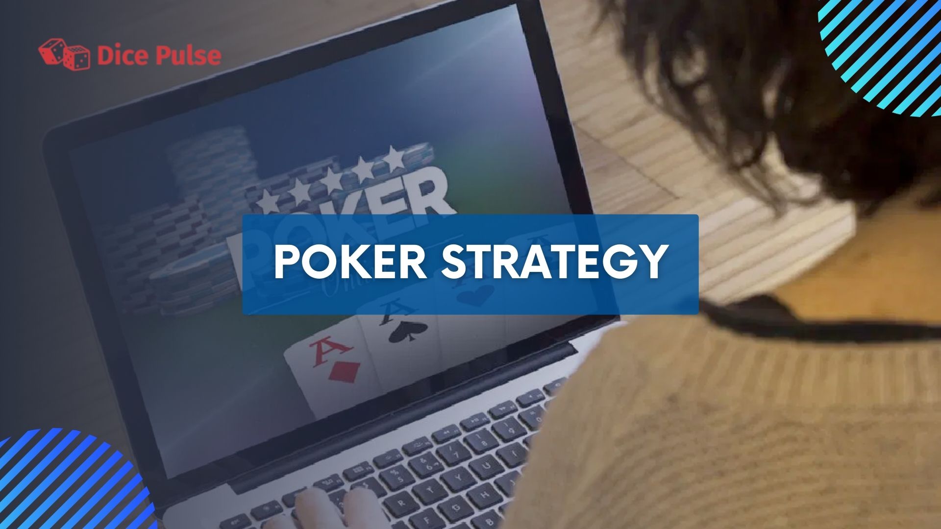 Mastering Poker Strategy - A Comprehensive Guide