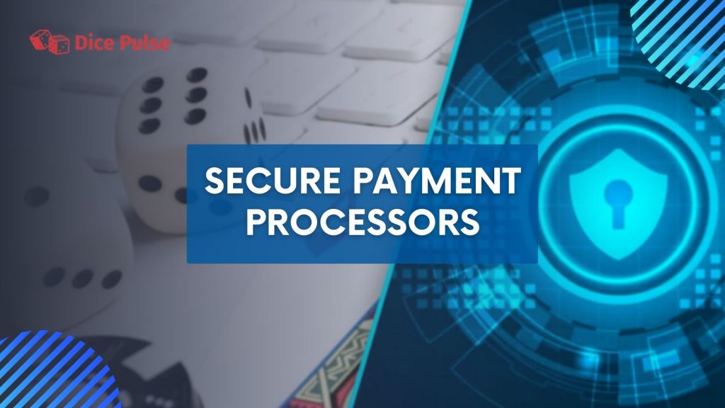 Elements for Selecting Secure Payment Processors 