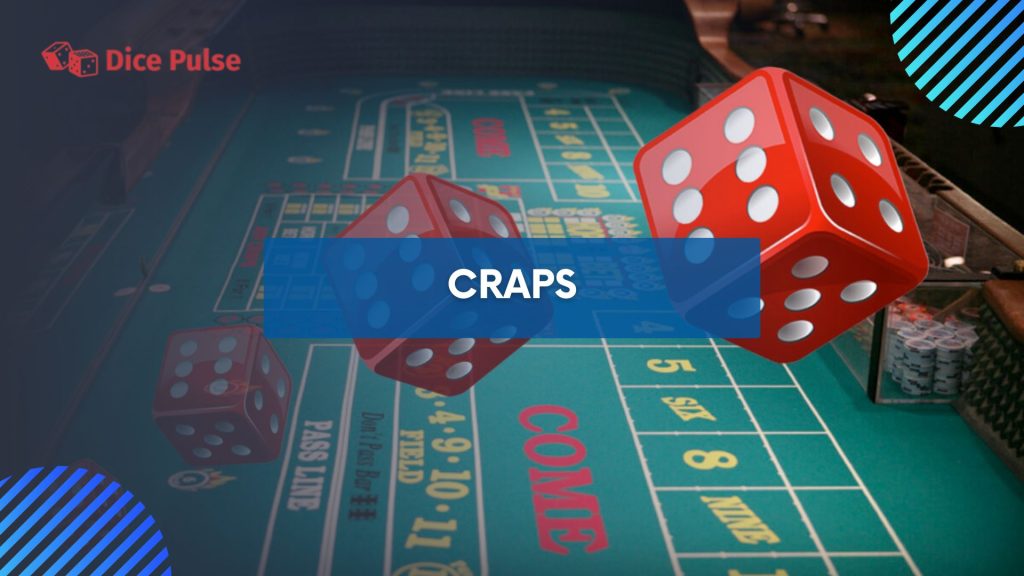 Craps Demystified: A Beginner's Guide to the Game