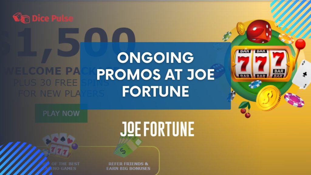 Ongoing Promos at Joe Fortune