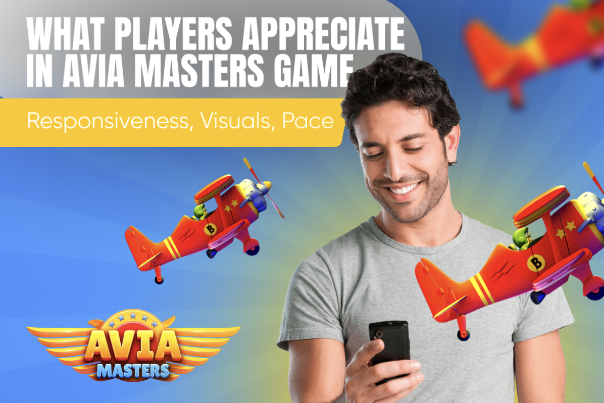What Players Appreciate in Avia Masters Game: Responsiveness, Visuals, Pace